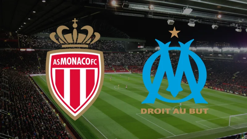 monaco marseille : horaires et chaînes pour suivre le match en direct
